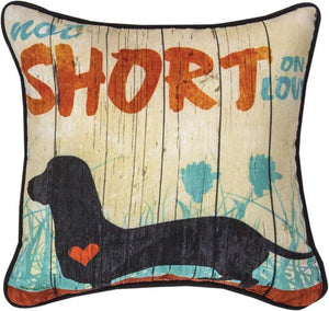Not So Short On Love Pillow